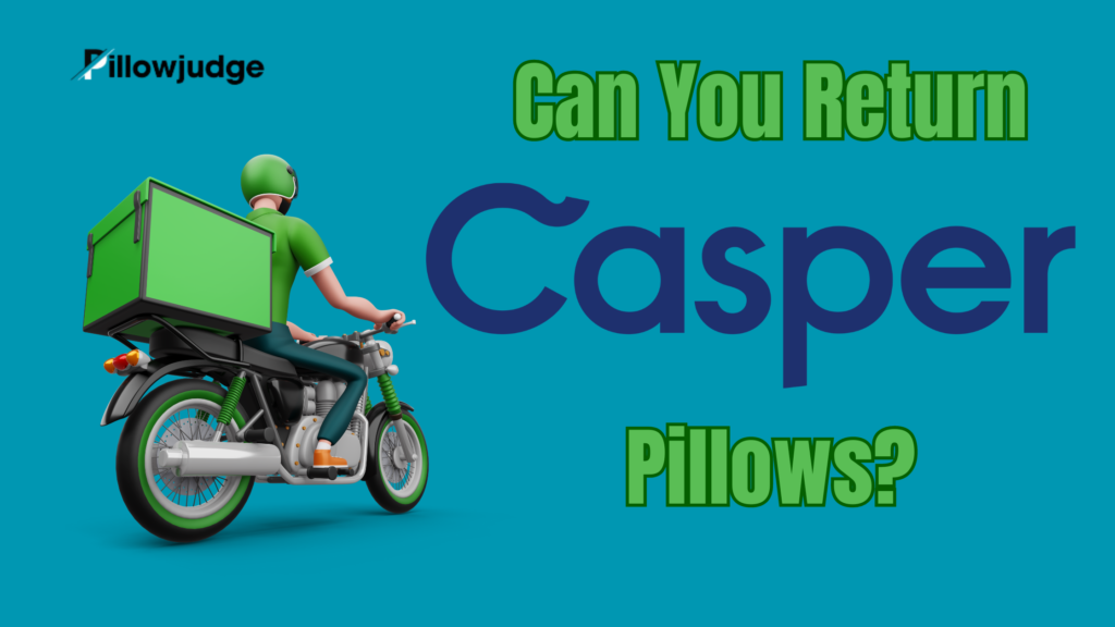 Casper pillow return policy