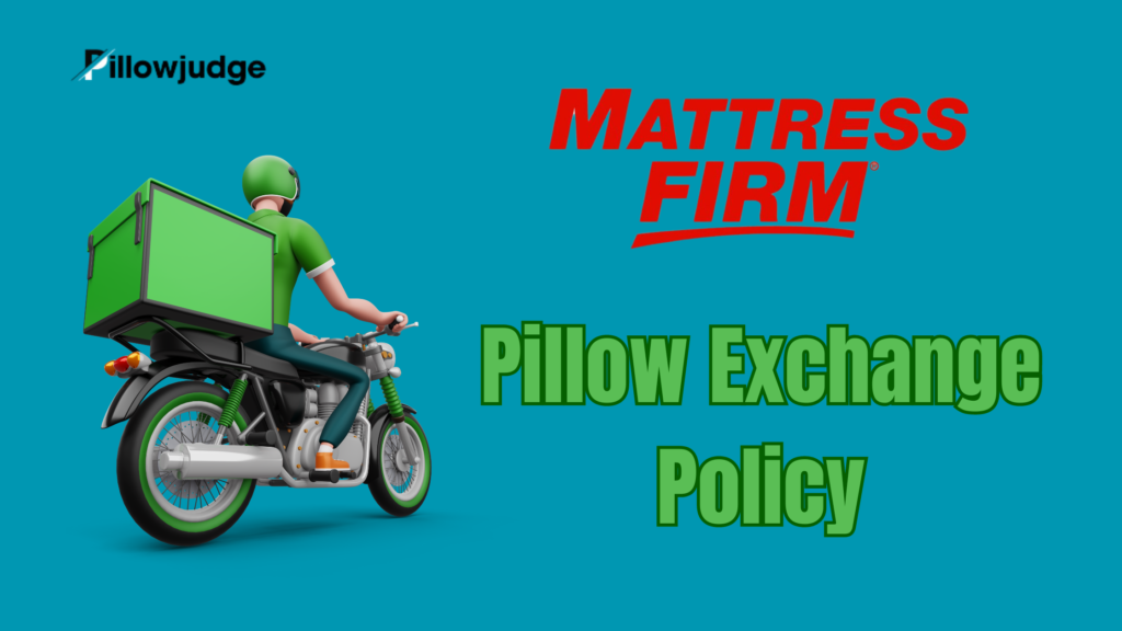 Mattress Firm pillow return policy