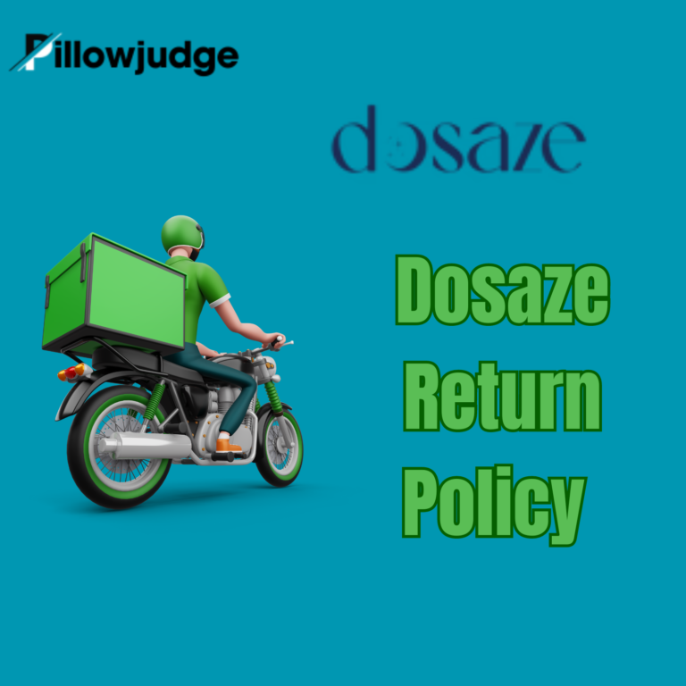 Dosaze Pillow Return Policy (Full Refund Guide)