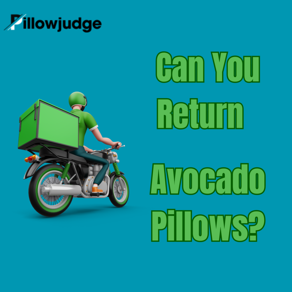 Avocado Pillow Return Policy