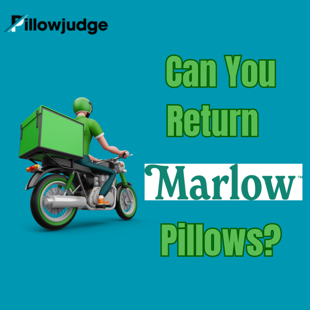 Marlow Pillow Return Policy