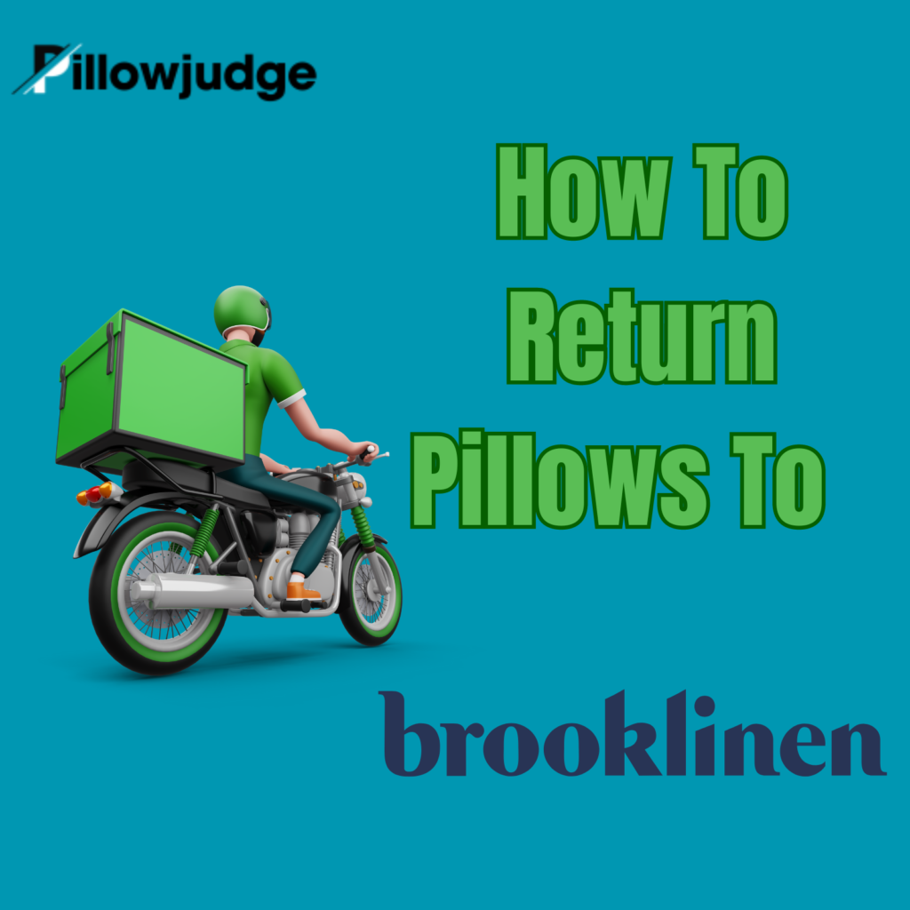 Brooklinen Pillow Return Policy