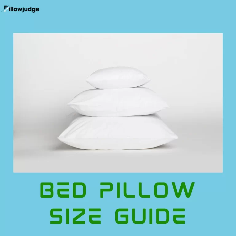  A Complete Bed Pillow Sizes Guide