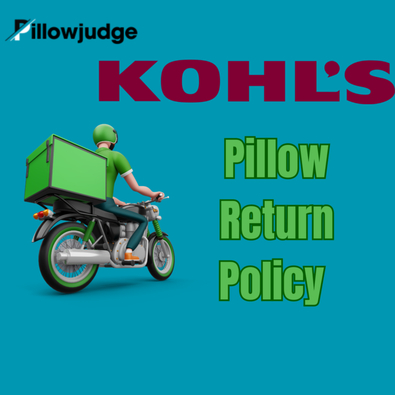 Kohls Pillow Return Policy (Opened, No Receipt)